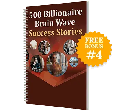 500 Billionaire Wave Success Stories guidebook free bonus ebook