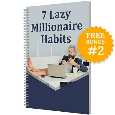 7 Lazy Millionaire Habits free bonus guide ebook for Billionaire Brain Wave